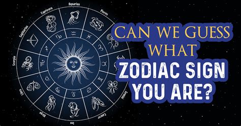 what zodiac sign are you quiz.